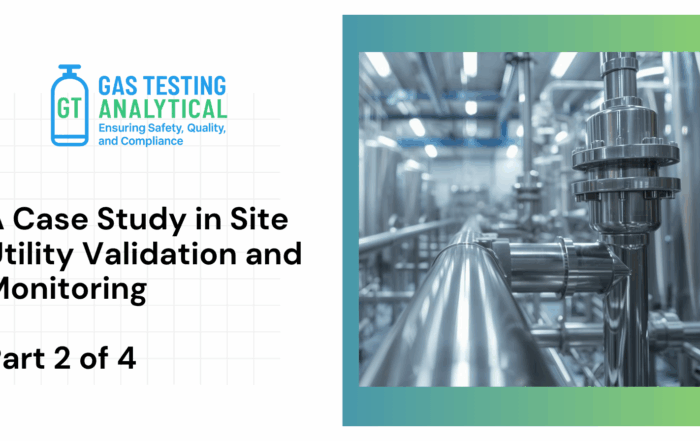 A Case Study in Site Utility Validation and Monitoring  |  Part 2 of 4
